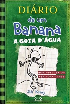 DiÃ¡rio de um banana 3: a gota dâ€™Ã¡gua