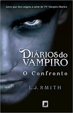 DiÃ¡rios do vampiro: O confronto (Vol. 2)