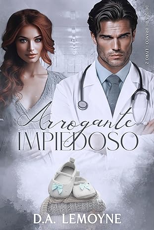 Arrogante Impiedoso
