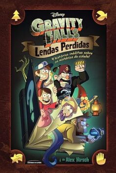 Gravity Falls – Lendas Perdidas