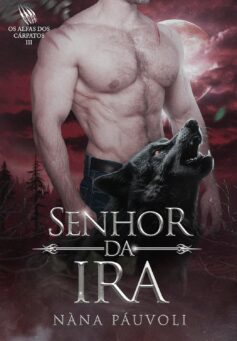 Senhor da Ira: Os Alfas dos Cárpatos III